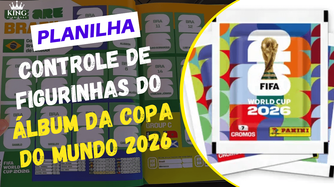 Planilha De Controle De Figurinhas Da Copa Do Mundo 2026 Complete Seu Planilha De Controle De Figurinhas Da Copa Do Mundo 2026 Complete Seu